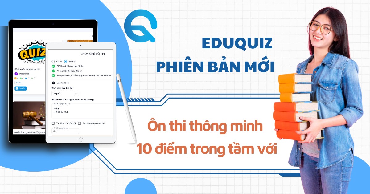 Phương pháp học đại học hiệu quả với nền tảng EduQuiz